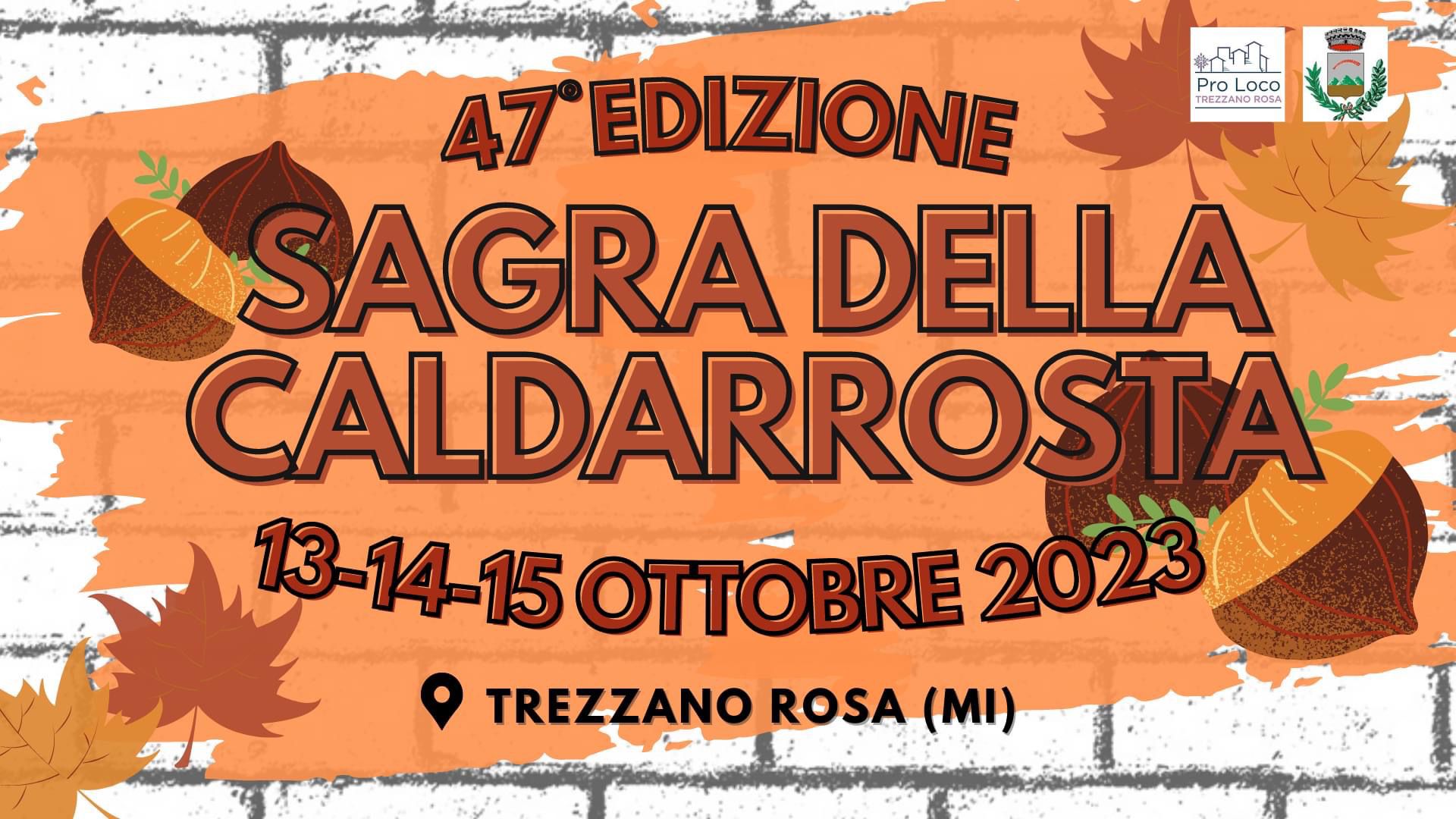 13-14-15 Ottobre 2023: Sagra della Caldarrosta